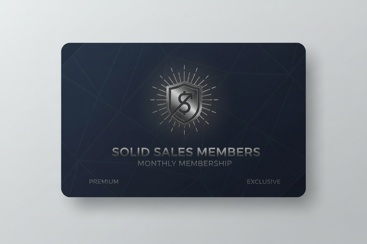A dark navy blue membership card with a metallic silver shield logo and the text 'SOLID SALES MEMBERS MONTHLY MEMBERSHIP' on a light gray background.